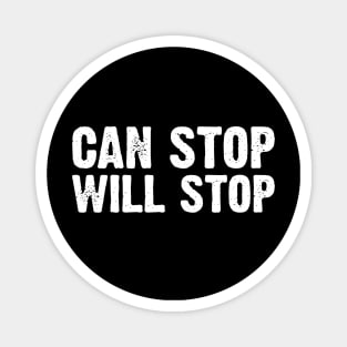 Can Stop Will Stop Magnet